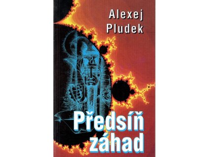 Předsíň záhad, Alexej Pludek, 1993