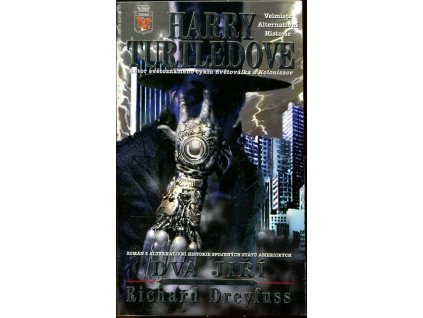 Dva Jiří, Harry Turtledove, 2002