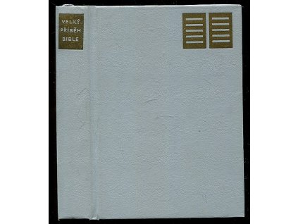 Velký příběh bible, Stefan Andres, 1969