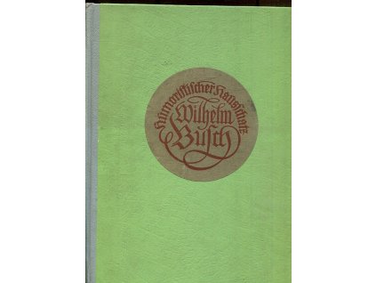 Humoristischer Hausschatz, Wilhelm Busch, 0