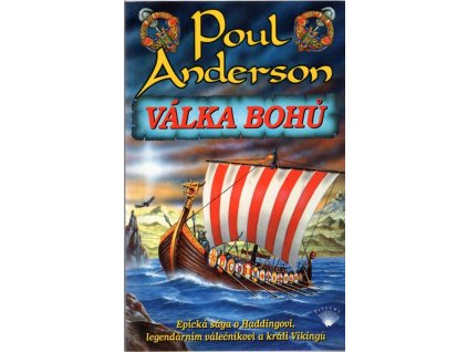 Válka bohů, Poul Anderson, 1999