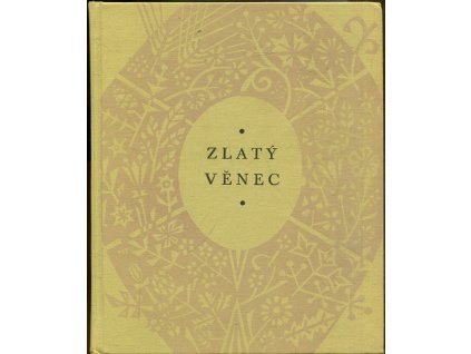 Zlatý věnec, František Hrubín, 1973