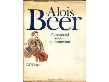 Památnosti mého podomování, Alois Beer, 1978