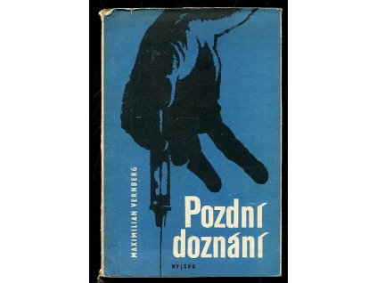Pozdní doznání, Maxmilian Vernberg, 1970