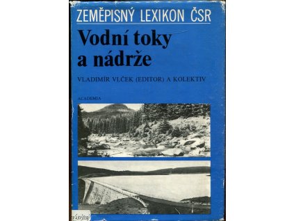 Vodní toky a nádrže - Zeměpisný lexikon ČSR