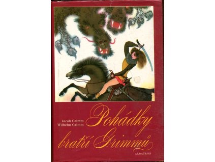 Pohádky bratří Grimmů : pro malé čtenáře, Jacob Ludwig Karl Grimm, 2002