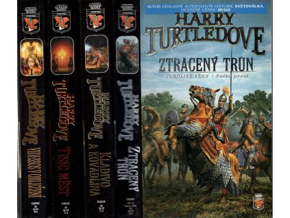 Bouřlivé věky - Kniha první až čtvrtá - Ztracený trůn, Kladivo a kovadlina, Tisíc měst, Videssos v obležení