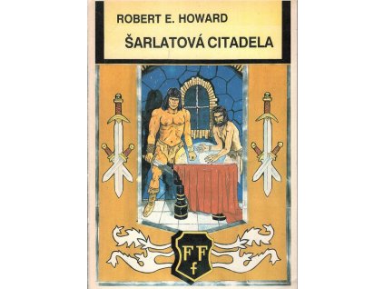 Šarlatová citadela, Robert Ervin Howard, 1991