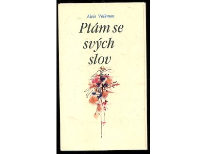 202923 ptam se svych slov