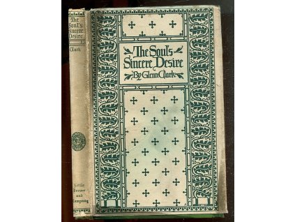 The Soul's Sincere Desire, Glenn Clark, 1946