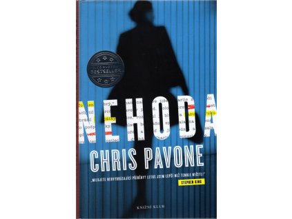 Nehoda, Chris Pavone, 2015