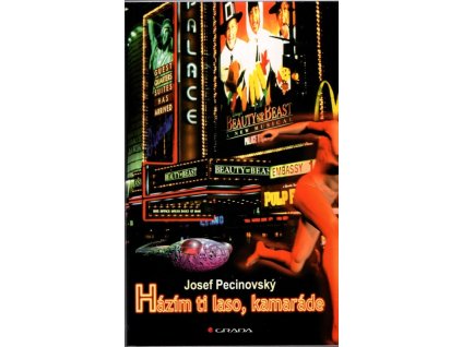 Házím ti laso, kamaráde, Josef Pecinovský, 1999