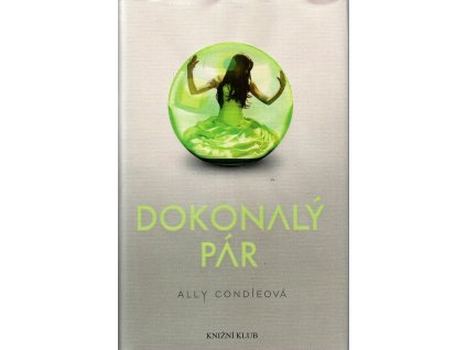 Dokonalý pár, Allyson Braithwaite Condie, 2012