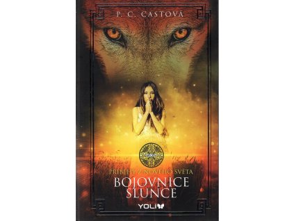 Bojovnice slunce, P. C Cast, 2023