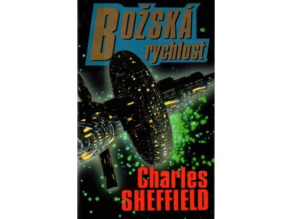 Božská rychlost, Charles Sheffield, 1999