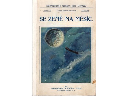 Se země na měsíc - Přímá cesta v devadesátisedmi hodinách