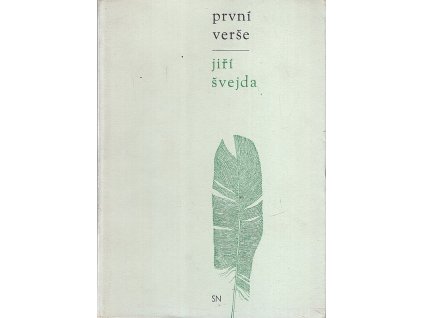 První verše, Jiří Švejda, 1975