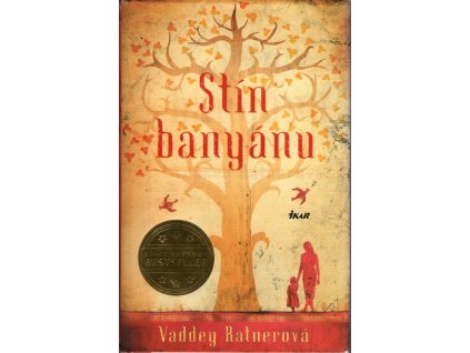 Stín badyánu, Vaddey Ratner, 2014