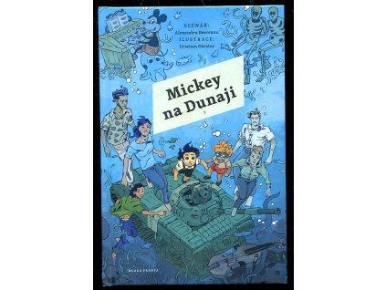 Mickey na Dunaji, Alexandru Berceanu, 2017