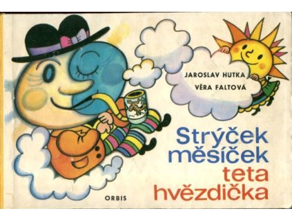 Strýček měsíček, teta hvězdička, Jaroslav Hutka, 1976