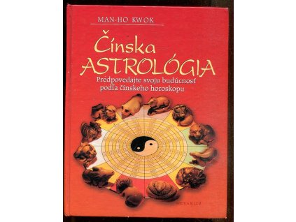 Čínska astrológia, Man-Ho Kwok, 2002