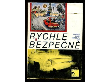Rychle a bezpečně, Dalibor Janek, 1975