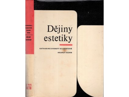 Dějiny estetiky, Katharine Everett Gilbert, 1965