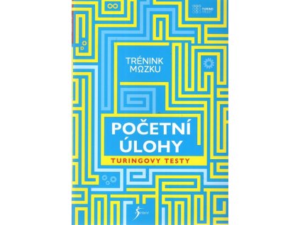 Početní úlohy - Trénink mozku - Turingovy testy, 2023