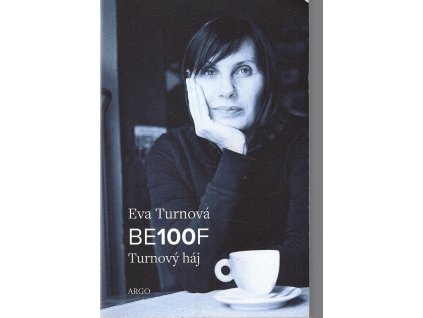 BE100F, Eva Turnová, 2016