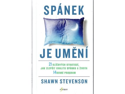 Spánek je umění, Shawn Stevenson, 2023