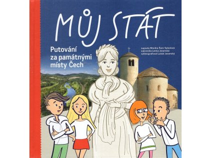 Můj stát - Putování za památnými místy Čech