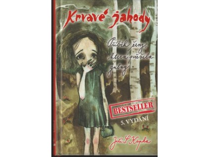 Krvavé jahody - Příběh ženy, která přežila gulag