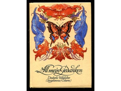 All mein Gedanken - Deutsche Volkslieder - Singstimme/Gitarre, Bernd Pachnicke, 1980