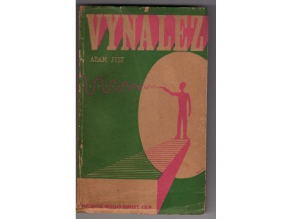 Vynález, Adam Jist, 1945