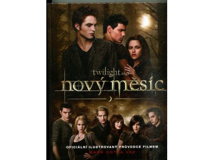 Twilight sága, Nový měsíc - oficiální ilustrovaný průvodce filmem