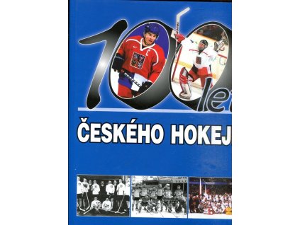 100 let českého hokeje