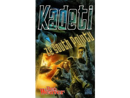 Kadeti ze South Pointu, Ben Weaver, 2003