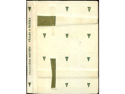 Přilby a šeříky : Stalingrad – Chléb s ocelí – Jobova noc – Pražský máj, František Hrubín, 1960