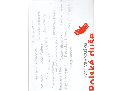 Polské duše, Petr Vavruška, 2015