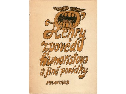 Zpověď humoristova a jiné povídky, O Henry, 1972