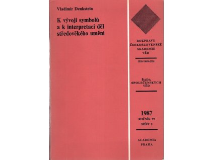 K vývoji symbolů a k interpretaci děl středověkého umění, Vladimír Denkstein, 1987