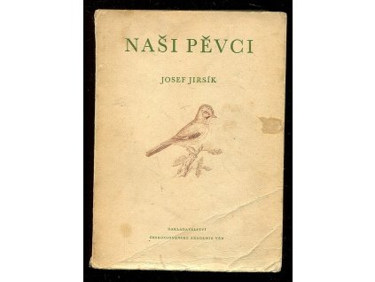 Naši pěvci. Část 1, Josef Jirsík, 1955