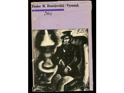 Výrostek, Fedor Michajlovič Dostojevskij, 1974