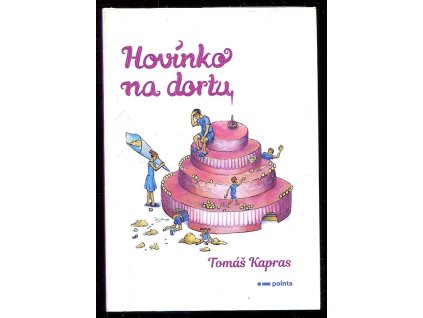 Hovínko na dortu, Tomáš Kapras, 2020