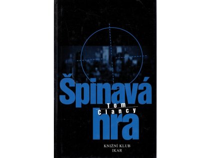 Špinavá hra, Tom Clancy, 2000