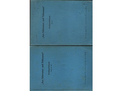 Aus Salzwasser und Süßwasser. Bd. I-III