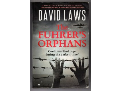 The Fuhrer's Orphans, David Laws, 2020