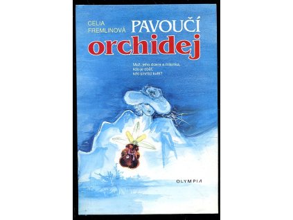 Pavoučí orchidej, Celia Fremlin, 1994