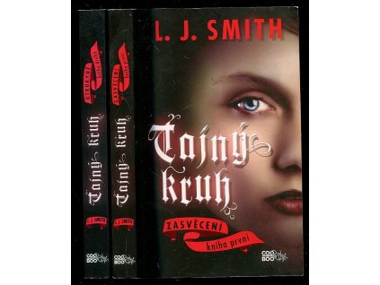 204393 tajny kruh kniha prvni zasveceni kniha druha otrokyne