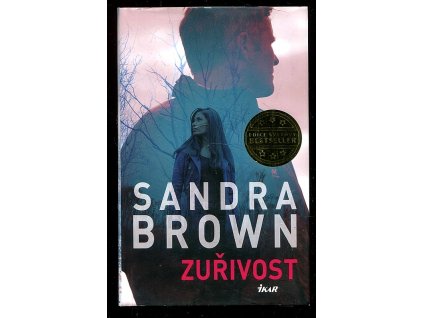 Zuřivost, Sandra Brown, 2019